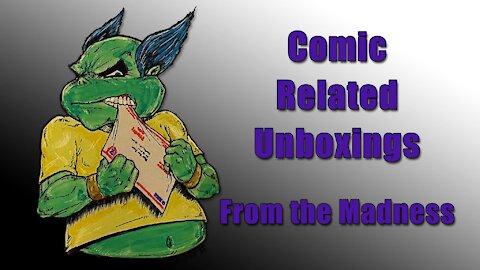 Comic Related Unboxing w/Mike Jimmy De Bruin