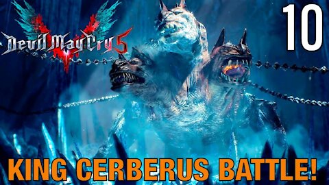 DEVIL MAY CRY 5 | Story Mode Pt.10: Dante vs. KING CERBERUS! (PS4 Pro HD, Gameplay Only)