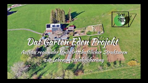 Garten Eden Projekt stellt sich vor