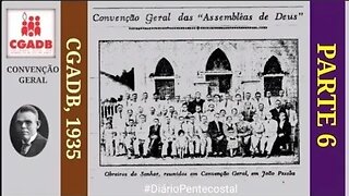 1935. CGADB (PARTE 6) O PASTOR DEVE SER DIZIMISTA? (FINAL)