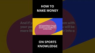 HOW TO MAKE MONEY on SPORTS KNOWLEDGE N.6 #shorts