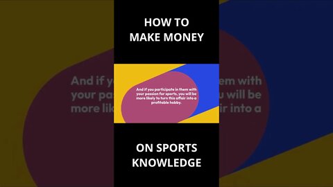 HOW TO MAKE MONEY on SPORTS KNOWLEDGE N.6 #shorts