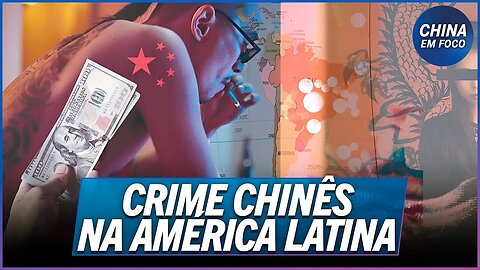 Exército dos EUA aponta organizações criminosas chinesas na América Latina e Caribe