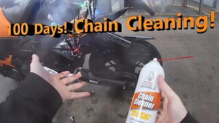 Day 100 riding motorcycle toward 365 day goal. Chain maintenance, and riding in the rain