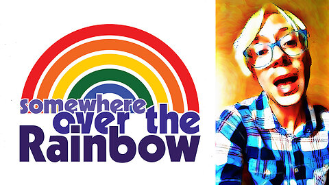 Over The Rainbow