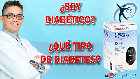 ¿Soy Diabético? ¿Qué tipo de diabetes tengo?