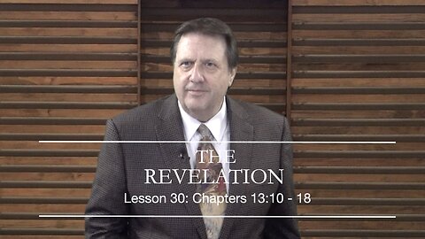 REVELATION LESSON 31 Dr Jim Hastings