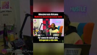 Mulheres na Igreja - Idiossincrasia Africana EP.110 - Mulher Moderna Vs. Hábitos Tradicionais