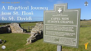 A Mystical Journey from St. Non's to St. David's