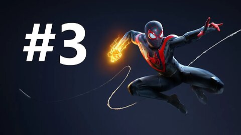 Spider Man Miles Morales Play Through Ep. 3