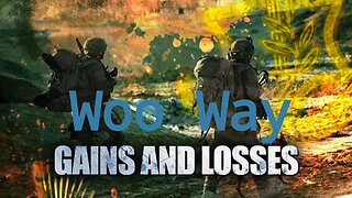 Woo Way War Report @ 11/17/23