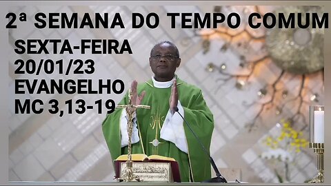 Homilia de Hoje | Padre José Augusto | 20/01/23 Sexta-feira