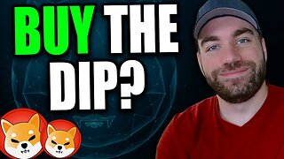 SHIBA INU - "BUY THE DIP?"