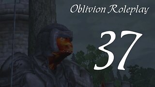 Let's Play Oblivion part 37 - Whoops... Collatoral Damage