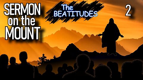 Matthew 5 | THE BEATITUDES | Sermon on the Mount | The Bible