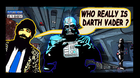 Who Really is Darth Vader ?