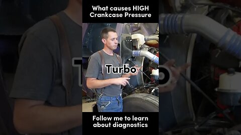 What causes high crankcase pressure - semi truck diagnostics #shorts