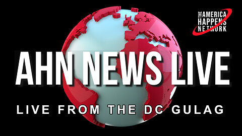 AHN News Live May 26, 2023 Corinne Cliford from DC Gulags