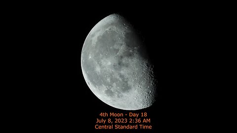 Moon Phase - July 8, 2023 2:36 AM CST (4rd Moon Day 18)