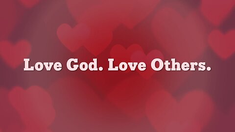 Pastor Allen Miller - Love God Love Others