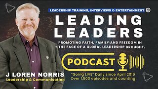 LEADERS ARE EXPECTED TO CHALLENGE THE WAY OTHERS THINK - Leading Leaders Podcast - LIVE STREAM
