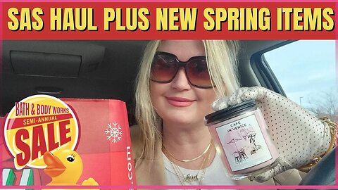 Bath & Body Works | SAS HAUL 75% OFF FINDS | PLUS NEW SPRING ITEMS HAUL | #bathandbodyworks #sas