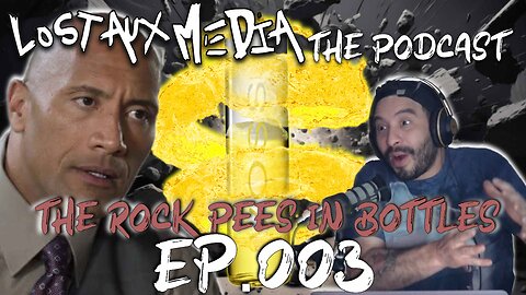 Ep.003 | The Rock Pees in Bottles | Lost Aux Media