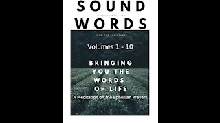 Sound Words, A Meditation on the Ephesian Prayers