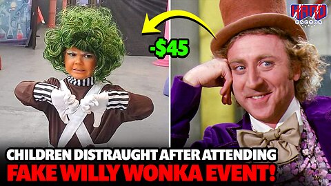 Children distraught after attending pricey fake Willy Wonka Event!