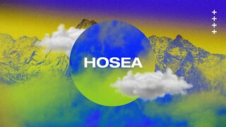 Hosea Lesson 3 for 10.30.22 (Minor Prophets)