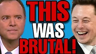 ELON MUSK DESTROYS ADAM SCHIFF AGAIN!