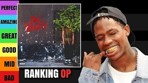 Travis Scott - Owl Pharaoh TIER LIST