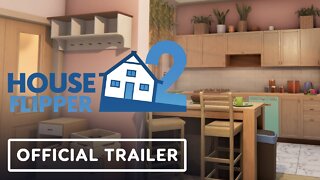 House Flipper 2 - Official Gameplay Trailer