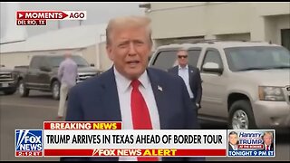 Trump lands in TX ahead of his visit to the border, stating, "We're going to take care of it.