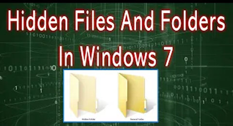 Hidden files and folders in Windows 7