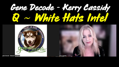 Kerry Cassidy Current Event 1/20/2Q24 with Gene Decode - What's Coming Next