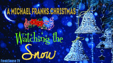 A Michael Franks Christmas ~ Celebrating the Truth