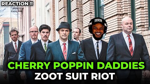 🎵 Cherry Poppin' Daddies - Zoot Suit Riot REACTION