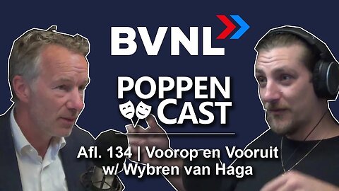 Voorop en Vooruit w/ Wybren van Haga | PoppenCast #134