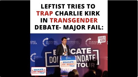 Leftist Tries to Trap Charlie in Transgender Debate- Major Fali!