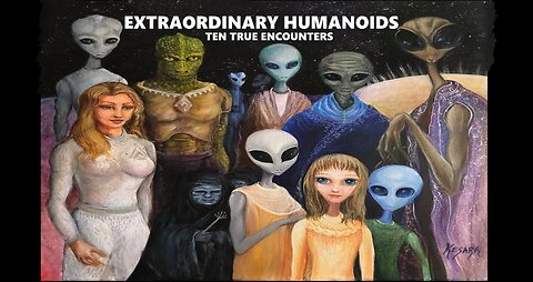 Extraordinary Humanoids: Ten True Encounters