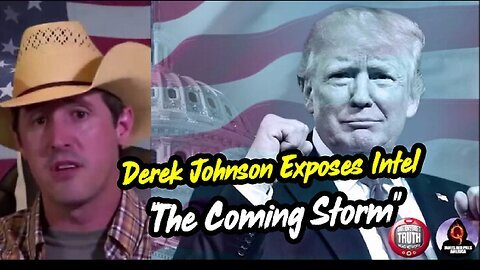 Derek Johnson EXPOSES Intel- 'The Coming Storm' - 2024