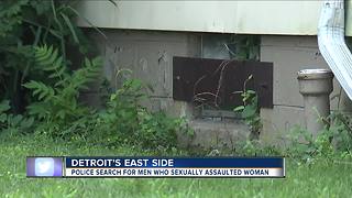 Police looking for 4 men who sexually assaulted woman in basement of Detroit home