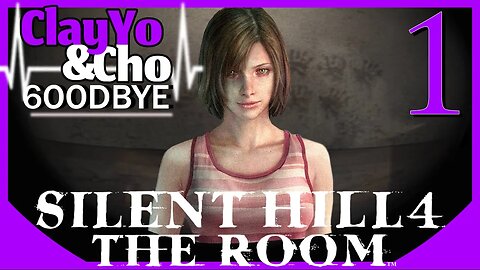 Meet Your Neighbors - Silent Hill 4 -EP1- ClayYo & Cho -601- Season 6