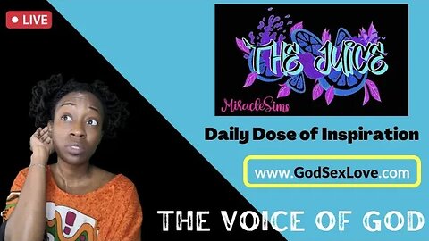 The Juice: Season 11 Episode 52: The Voice of God