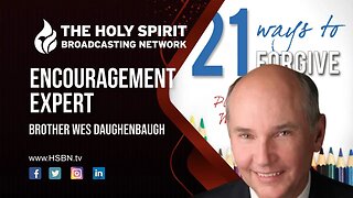 Filled with the Fruit of Righteousness -Part 1 (The Encouragement Expert — Wes Daughenbaugh)