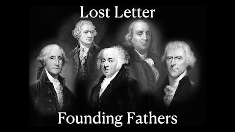 Lost Letter Founding Fathers