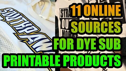 11 Sources to Shop for Dye Sublimation Products Online, including a few of my best kept secrets!
