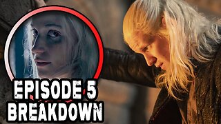 HOUSE OF THE DRAGON Season 2 Episode 5 Breakdown & Ending Explained - Connection to Fire & Blood