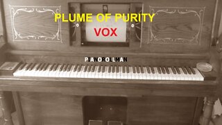 PLUME OF PURITY -VOX